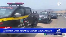 Macabro hallazgo en Huaral: asesinan a mujer de 7 balazos y dejan su cuerpo cerca a abismo