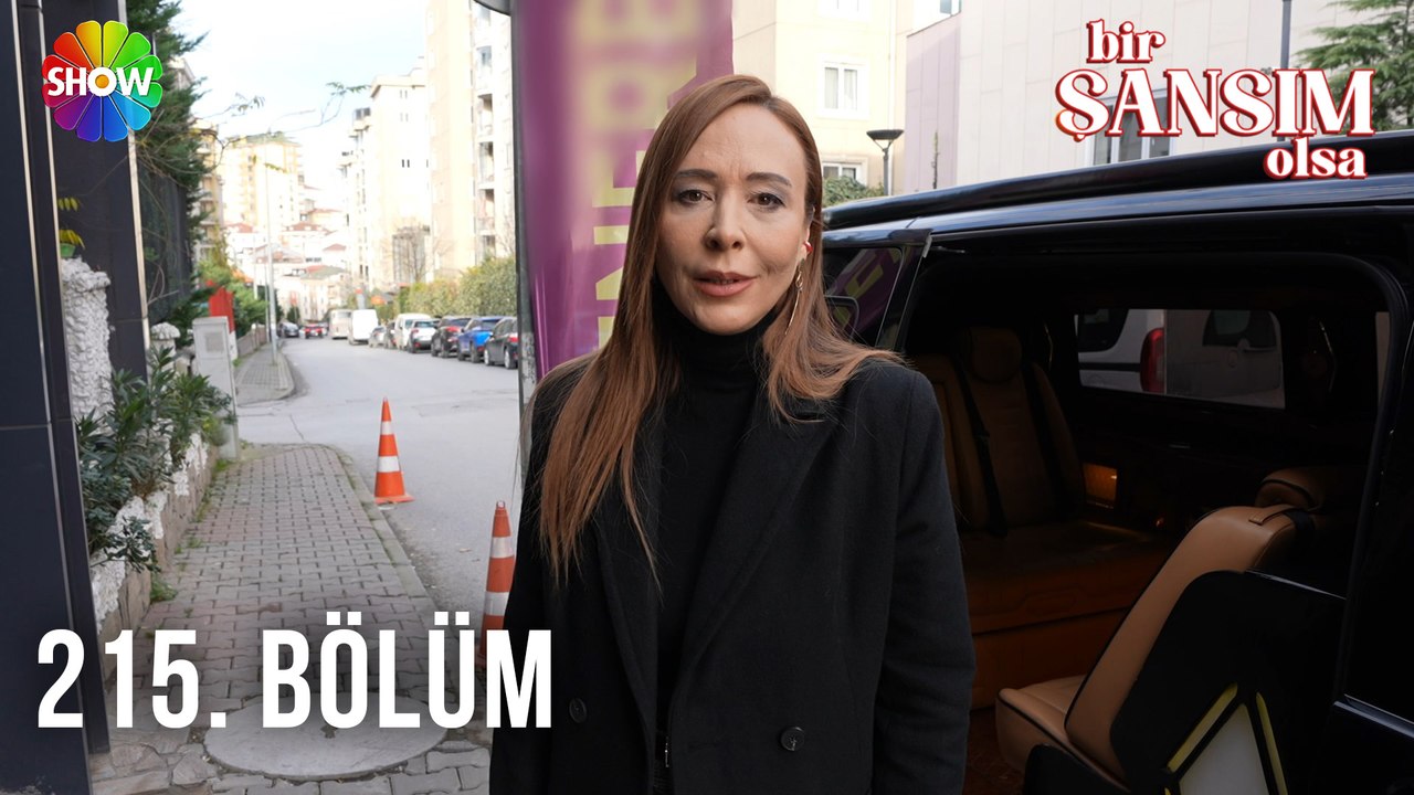 Bir Şansım Olsa 215. Bölüm / 04 Şubat 2023
