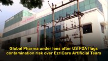 Global Pharma under lens after US FDA flags contamination risk over EzriCare Artificial Tears