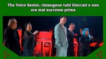 The Voice Senior, rimangono tutti bloccati e non era mai successo prima