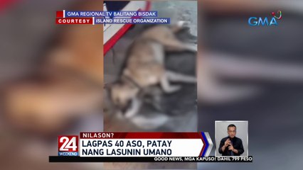 Lagpas 40 aso, patay nang lasunin umano | 24 Oras Weekend