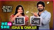 He Or She Ft. Isha & Onkar | Sarala Ek Koti