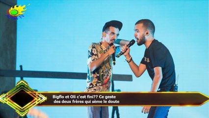 Bigflo et Oli c'est fini?? Ce geste  des deux frères qui sème le doute