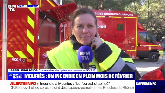 Incendie à Mouriès: Le feu est fixé, après avoir parcouru 130 hectares , annonce le commandant Isabelle Palacios du SDIS 13