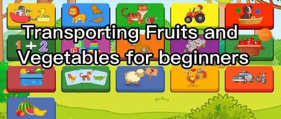 Transporting Fruits and Vegetables for beginners