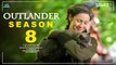 Outlander Season 8 Sam Heughan, Jamie Fraser, Outlander season 8 Announcement, Outlander Season 7