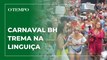 Carnaval BH: 'Trema na Linguiça' abre a folia cheio de ironia