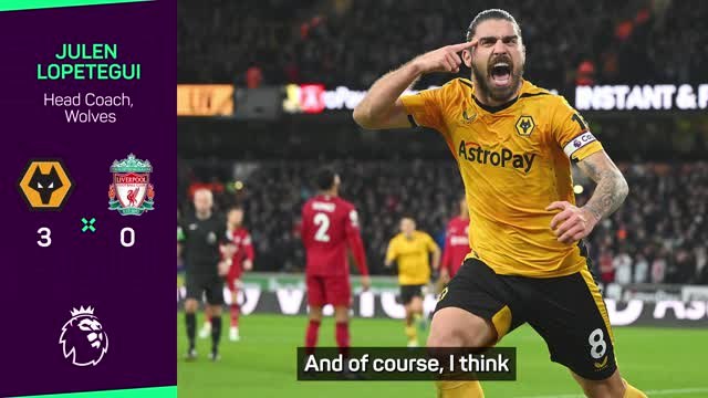 Lopetegui praises players for 'big effort' in Liverpool win