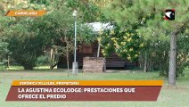 La Agustina Ecolodge Prestaciones que ofrece el predio