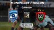 Le résumé de Montpellier / Toulon - TOP 14 - 17ème journée