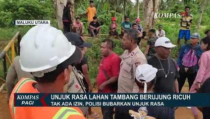 Tak Ada Izin, Polisi Bubarkan Unjuk Rasa Lahan Tambang di Maluku Utara