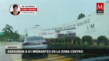 En Veracruz, aseguran a 61 migrantes en diversos operativos