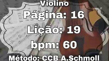 Aprenda Violino com a Lição 19 - Ritmo de 60 bpm 🎻