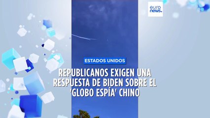 EE. UU. derriba el "globo espía" chino y Pekín critica la "sobrerreacción" de Washington