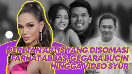 Deretan Artis yang Disomasi Farhat Abbas, gegara Bucin hingga Video Syur