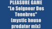 PLEASURE GAME - LE SEIGNEUR DES TENEBRES (Maxi version)