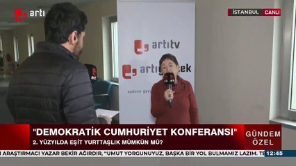 Oya Baydar, 'Demokratik Cumhuriyet Konferansı'nı değerlendirdi