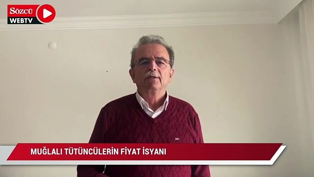 Muğlalı tütüncülerin fiyat tepkisi