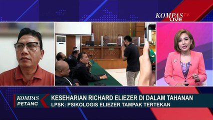 LPSK Sebut Richard Eliezer Sulit Tidur di Malam Hari Hingga Tampak Tertekan