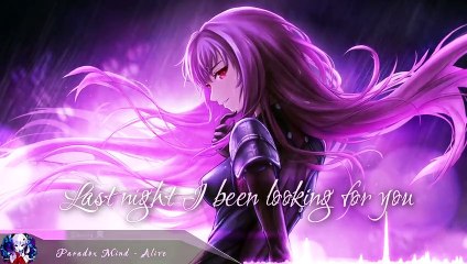 Nightcore - Alive (Paradox Mind)  (Lyrics)