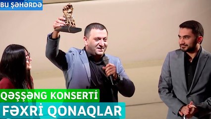 Bu Şəhərdə - Fəxri Qonaqlar (QəşşƏng Konserti, Baş SponsorAvant Park) 2022