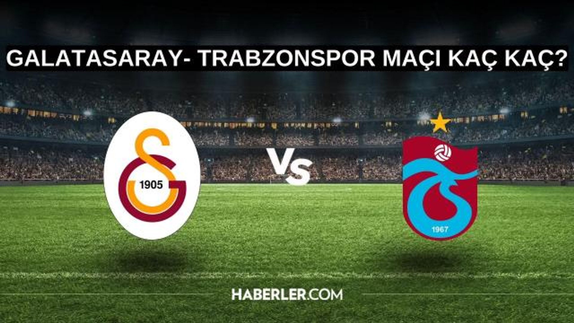 Galatasaray- Trabzonspor maçı kaç kaç? Galatasaray- Trabzonspor maçı hangi  kanalda, saat kaçta? Galatasaray- Trabzonspor maç özeti! - Dailymotion Video