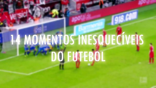14 Momentos Inesquecíveis do Futebol