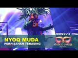 Nyoq Muda - Perpisahan Terasing | Minggu 2 | The Masked Singer Malaysia Musim 3