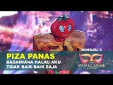 Piza Panas - Bagaimana Kalau Aku Tidak Baik-baik Saja | Minggu 3 | The Masked Singer Malaysia Musim 3