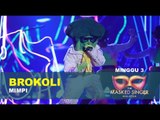 Brokoli - Mimpi | Minggu 3 | The Masked Singer Malaysia Musim 3