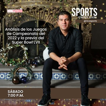 R13Sports: Análisis de los Juegos de Campeonato 2022 y la previa al Super Bowl