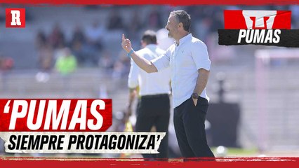 Rafael Puente: 'PUMAS IMPUSO como LOCAL'