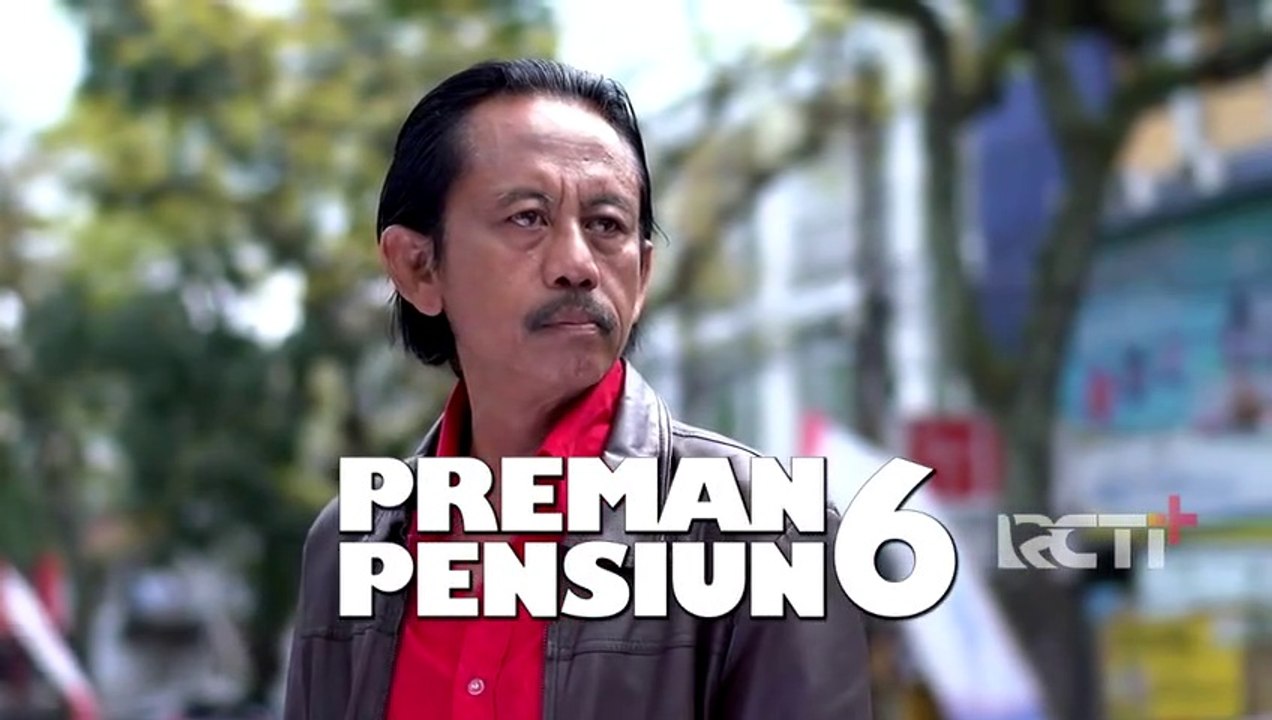 Preman Pensiun 6 Eps. 14