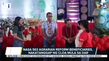 Nasa 563 agrarian reform beneficiaries sa Agusan Del Sur, may sarili nang lupa