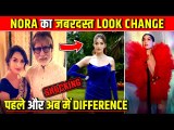 Nora Fatehi's Massive Transformation Then and Now Bigg Boss, Movies and More