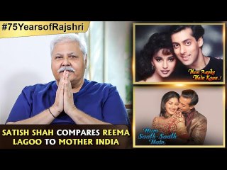 Satish Shah Talks About His Experience Working With Salman And Madhuri | Hum Aapke Hain Koun | HSSH