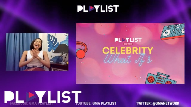 Playlist: Jeniffer Maravilla answers the questions in “Celebrity What If’s”