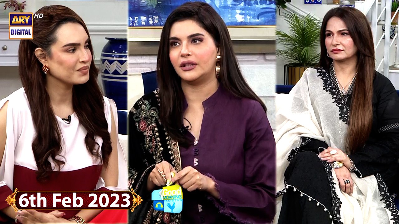 Good Morning Pakistan - Beena Chaudhary - Nadia Hussain - 6th February 2023 - ARY Digital