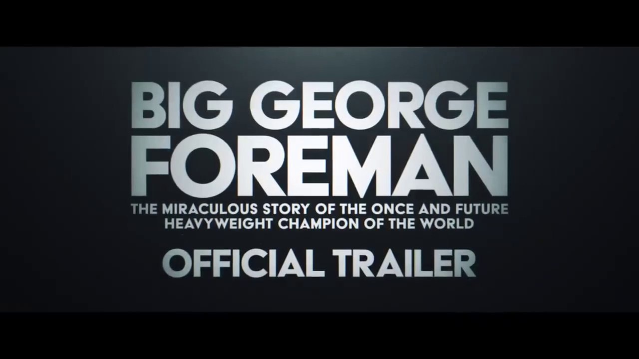 Bande-annonce de Big George Foreman, avec Khris Davis et Forest Whitaker