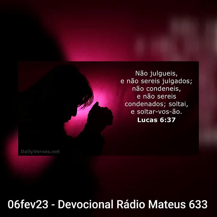 06fev23 - Devocional Rádio Mateus 633