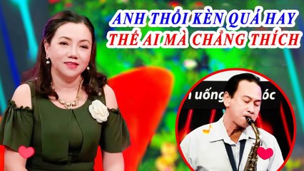 U60 đi hẹn hò cực hăng hái trổ tài thổi kèn khiến MC Hồng Vân vội qua xem mặt