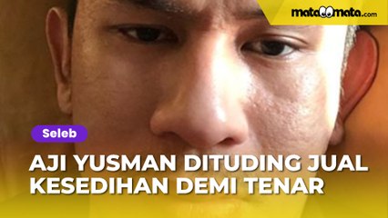 Dituding Jual Kesedihan Demi Tenar Lagi, Aji Yusman: Apapun Kulakukan Untuk Keluarga