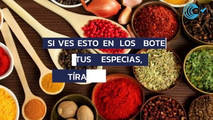 Si ves esto en los botes de tus especias, tíralas de inmediato