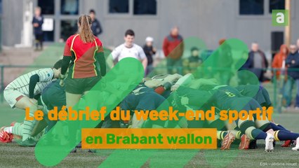 Le débrief' du week-end sportif des 4 & 5 février en BW