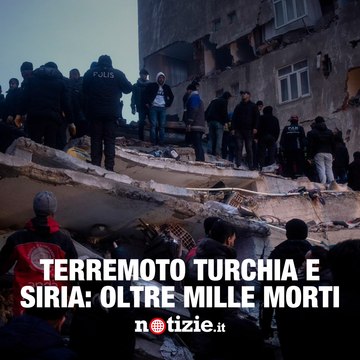 Terremoto in Turchia e Siria, il bilancio delle vittime sale vertiginosamente di ora in ora