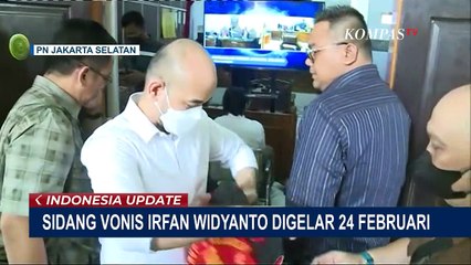Menuju Babak Akhir, Sidang Vonis Terdakwa Irfan Widyanto Digelar 24 Februari Mendatang..!