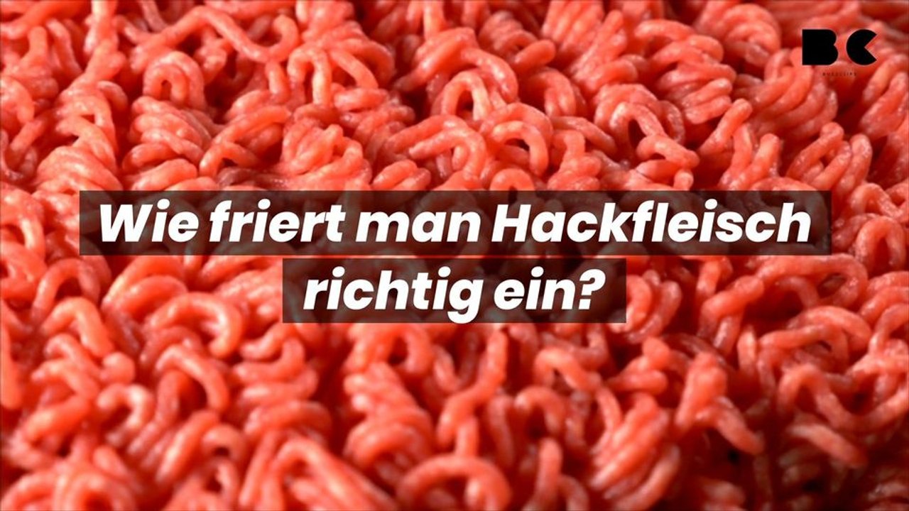 Wie friert man hackfleisch richtig ein?