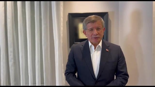 Ahmet Davutoğlu: Şu Anda Tek Bir Amaçla Bir Araya Gelme Vakti, Gün Birlik ve Beraberlik Vakti