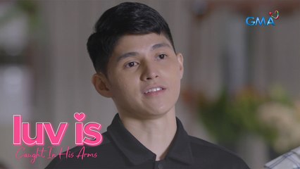 Luv Is: From being a cook to an instant girlfriend (Episode 16) | Caught In His Arms