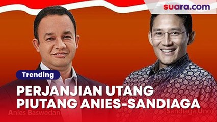 Fakta-fakta Perjanjian Utang Piutang Anies dan Sandiaga Uno, Kesepakatan Rp 50 M Buat Pilkada DKI
